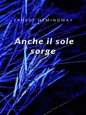 cover image of Anche il sole sorge (tradotto)